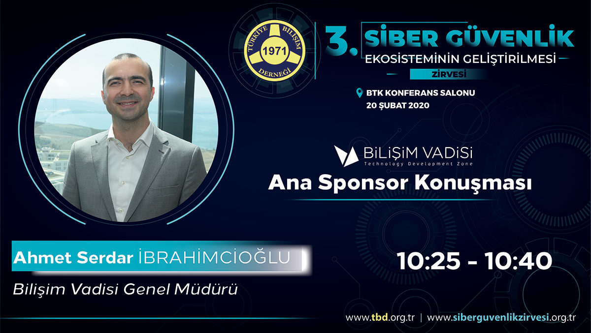 Ahmet Serdar İBRAHİMCİOĞLU - 3. Siber Güvenlik Zirvesi