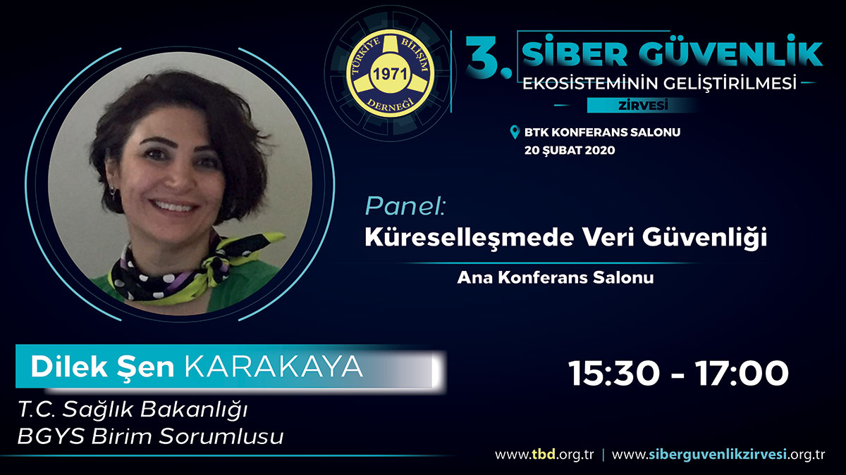 Dilek ŞEN KARAKAYA - 3. Siber Güvenlik Zirvesi
