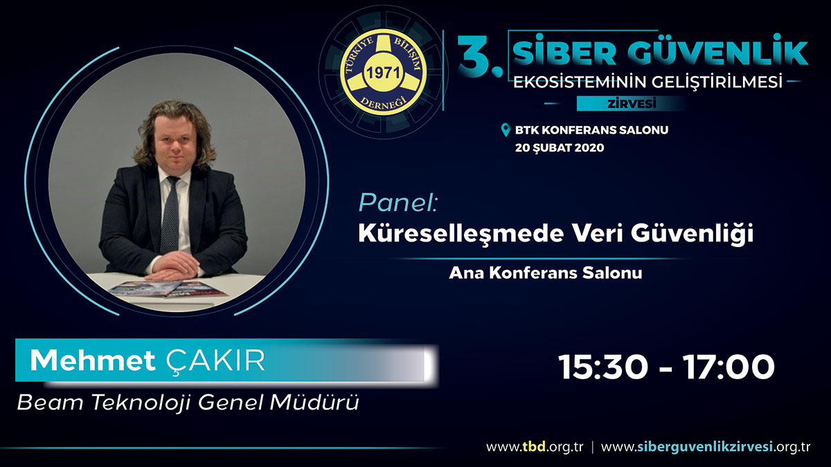 Mehmet ÇAKIR - 3. Siber Güvenlik Zirvesi