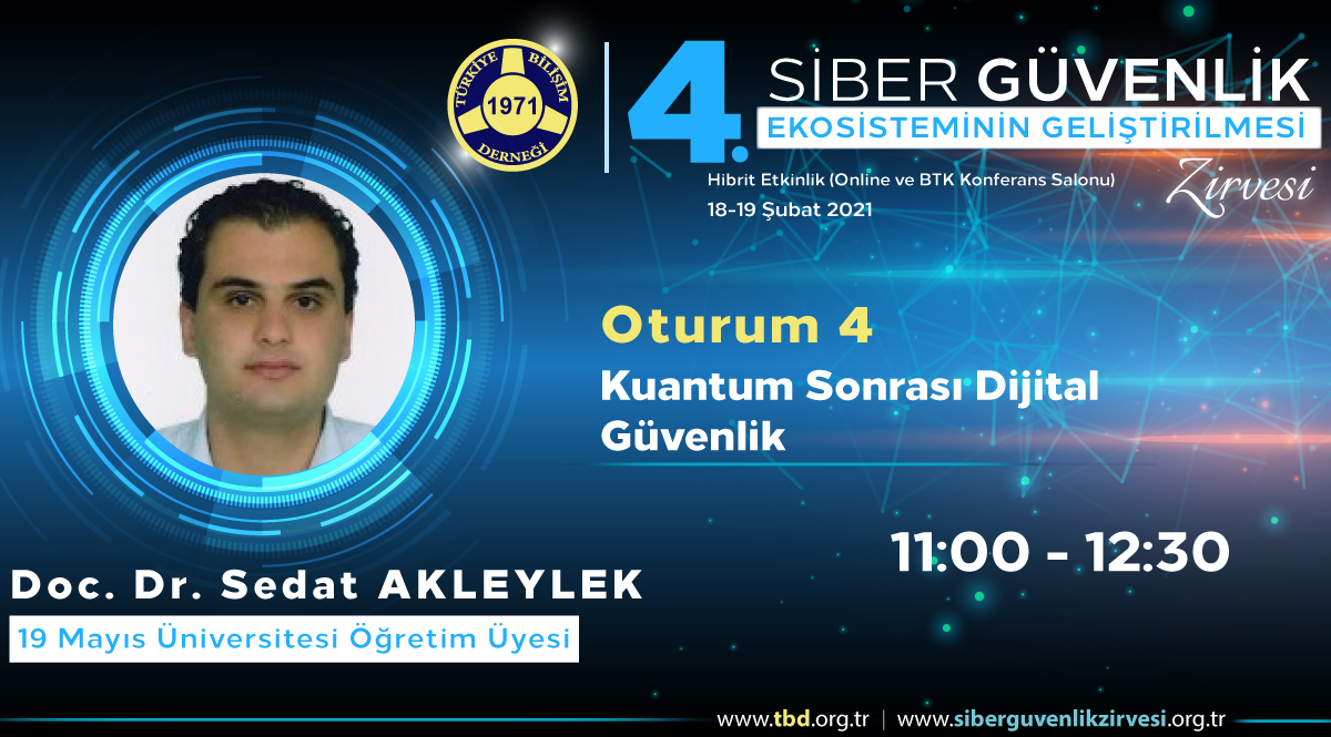 Doç. Dr. Sedat AKLEYLEK - 4. Siber Güvenlik Zirvesi