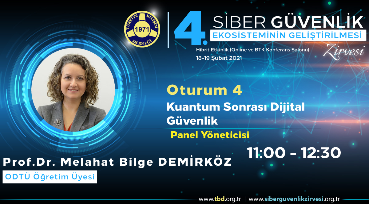 Prof. Dr. Melahat Bilge DEMİRKÖZ - 4. Siber Güvenlik Zirvesi