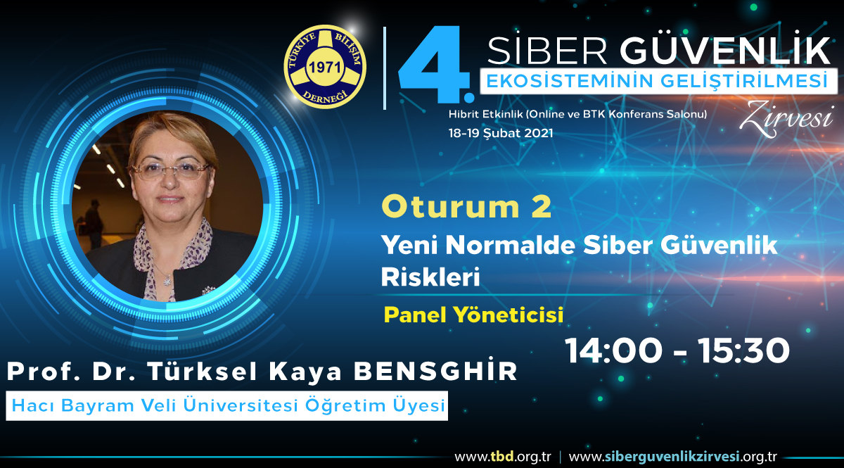 Prof. Dr. Türksel KAYA BENSGHİR - 4. Siber Güvenlik Zirvesi