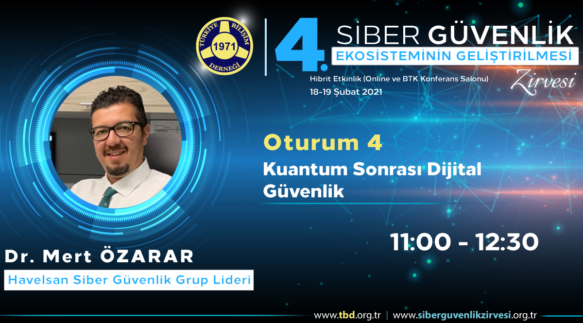 Dr. Mert ÖZARAR - 4. Siber Güvenlik Zirvesi