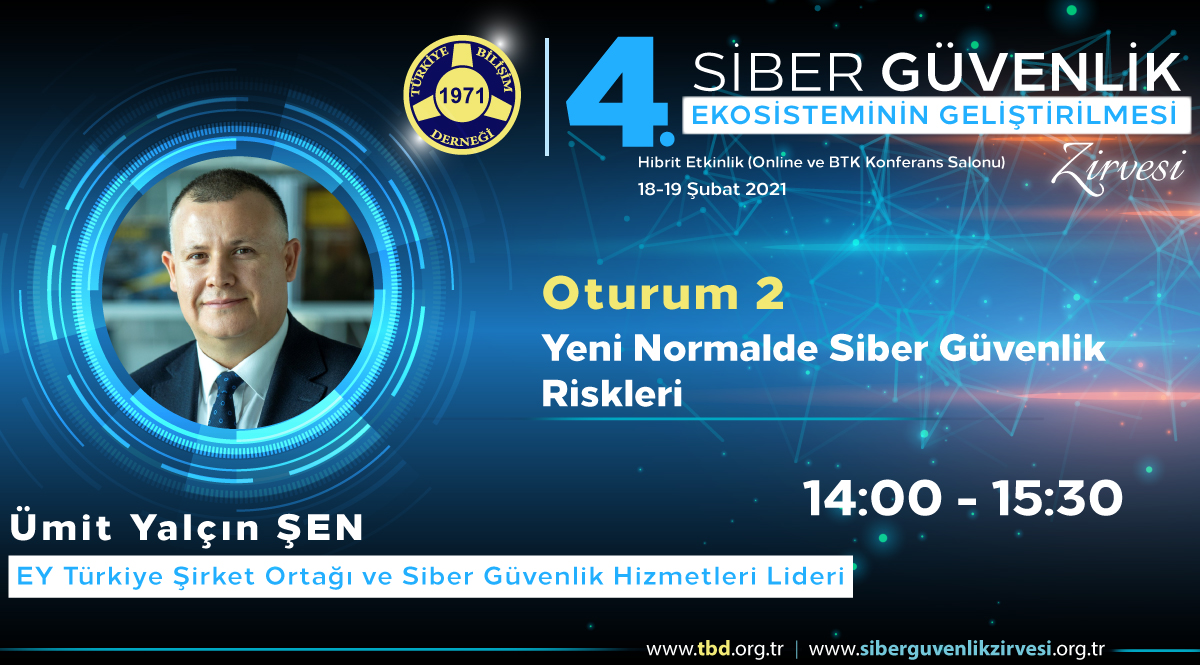 Ümit Yalçın ŞEN - 4. Siber Güvenlik Zirvesi